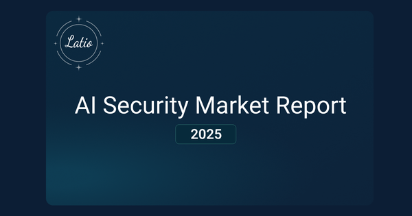 2025 Latio AI Security Report